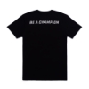 Image of the Pro XS Tee with the word "BE A CHAMPION"